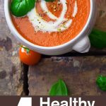 10 Healthy And Yummy Tomato Soup Recipes By Sanjeev Kapoor