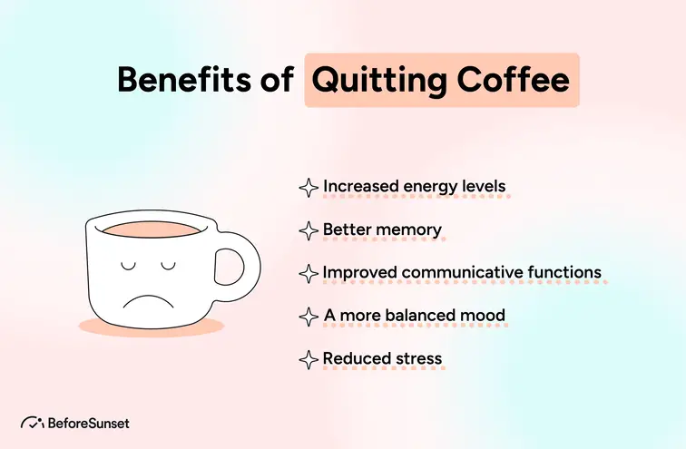 Health Benefits Quitting Caffeine